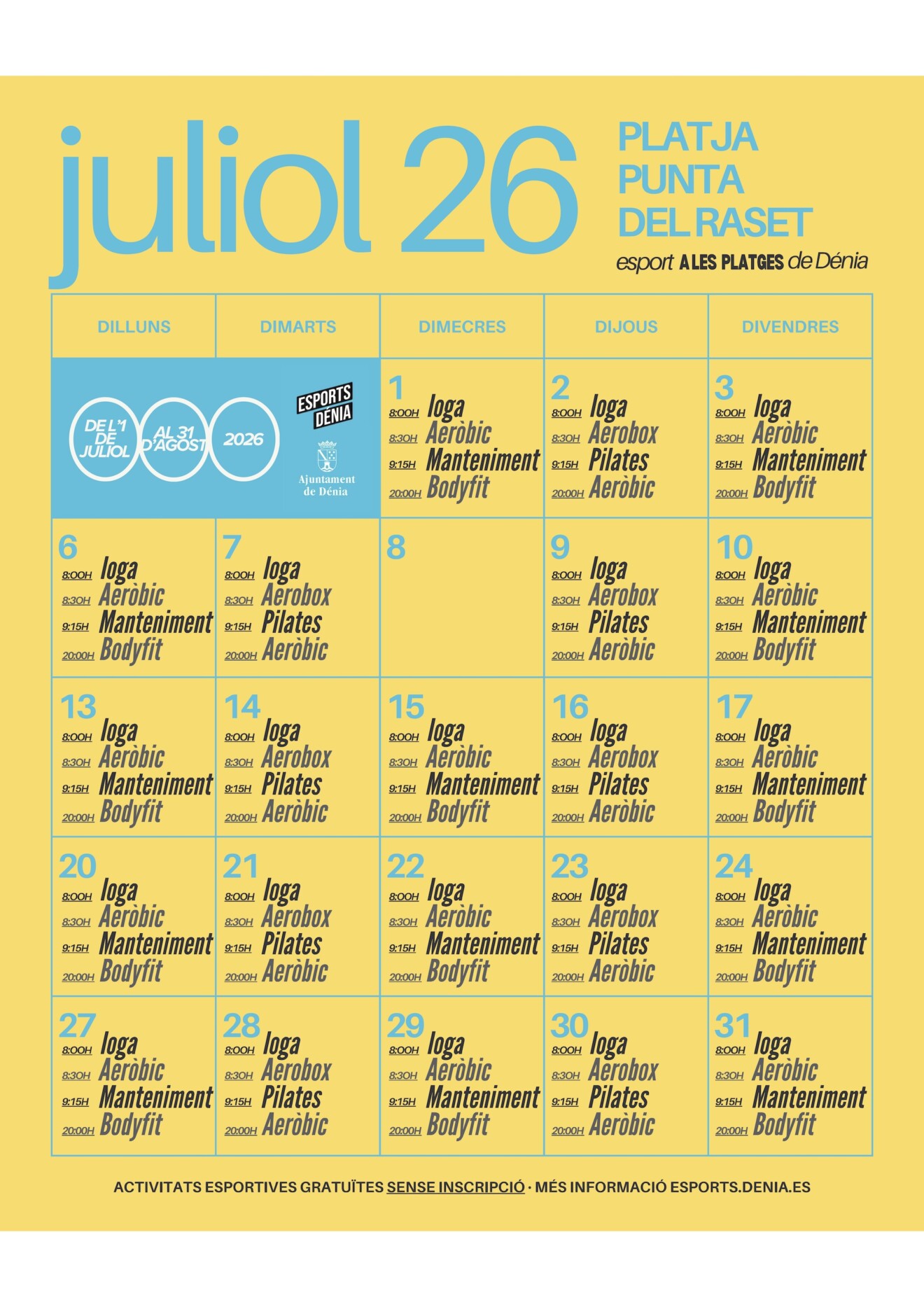 Programación completa de las sesiones gratuitas en la Punta del Raset para el mes de julio