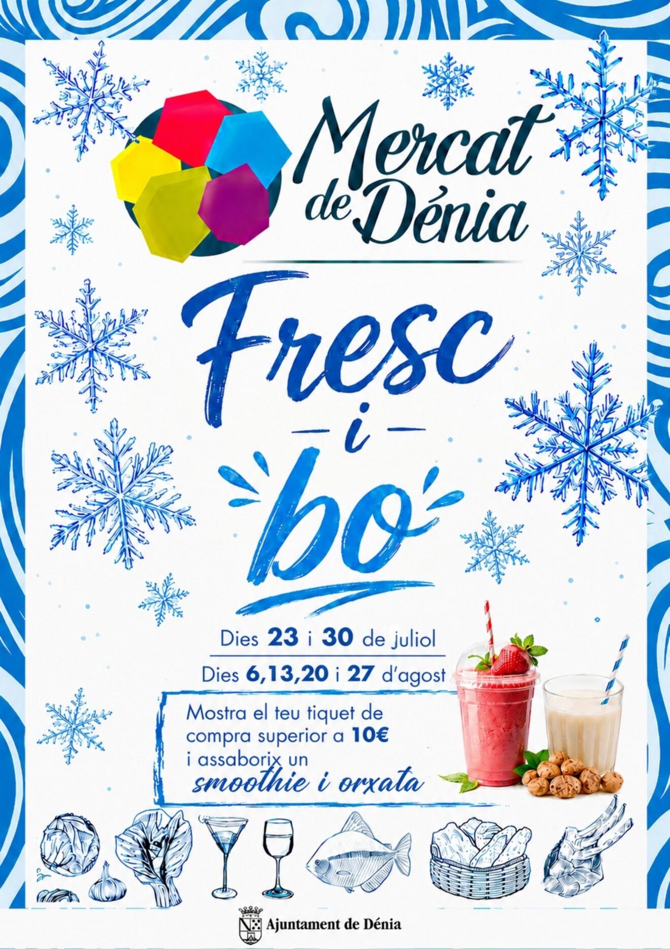 Cartel promocional de la campaña Fresc i bo del Mercat de Dénia