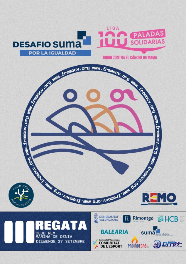 Las «100 Paladas Solidarias» regresan a Dénia con una nueva jornada contra el cáncer de mama 2 Imagen: Cartel de la VIII Regata de Remo en Dénia