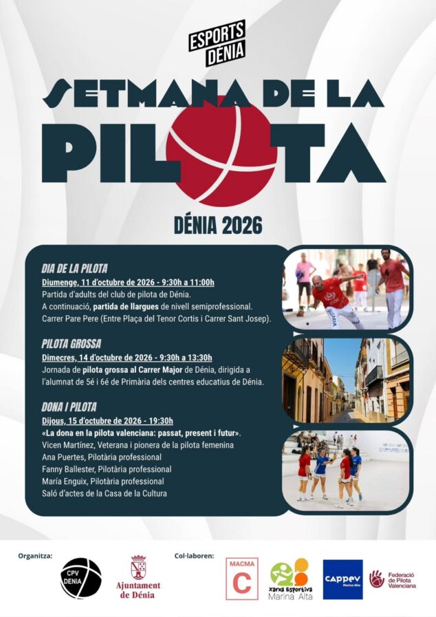 La «Setmana de la Pilota» llega a las calles de Dénia, a las aulas y dará voz a las mujeres del deporte 2 Imagen: Cartel promocional de la 'Setmana de la Pilota Dénia 2026' con el calendario de partidas y charlas sobre pelota valenciana.