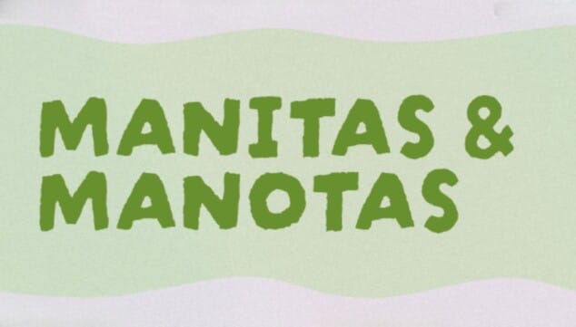 vuelve manitas manotas
