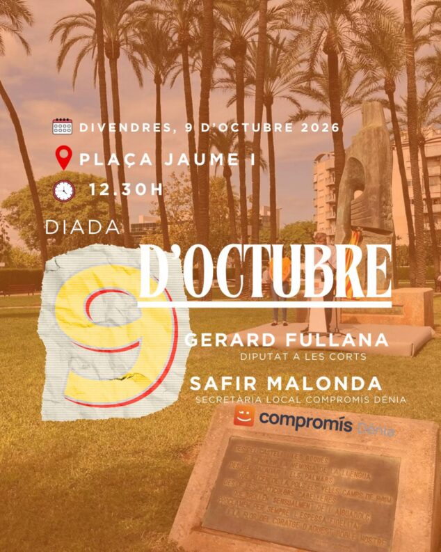 Imagen: Cartel informativo del acto político de Compromís en Dénia para el 9 d'Octubre.
