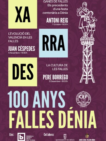 Cartel anunciador del ciclo de charlas sobre el centenario de las Falles en Dénia