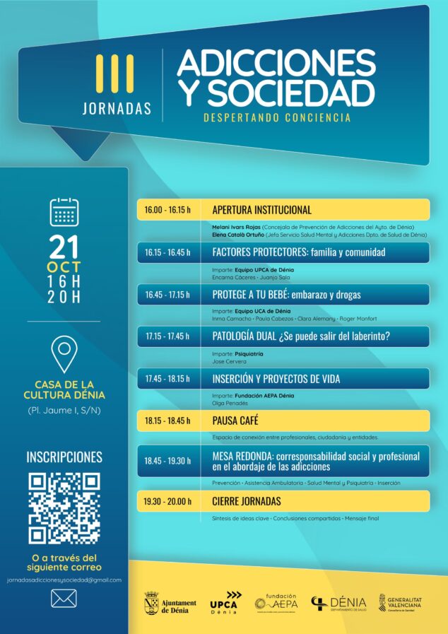 Las adicciones, a debate en Dénia: expertos abordarán prevención, embarazo, salud mental y reinserción 2 Imagen: Cartel informativo con la programación completa, horarios y ponentes de las III Jornadas Adicciones y Sociedad que se celebrarán en la Casa de Cultura de Dénia el 21 de octubre de 2026.